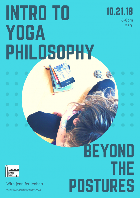 Introduction to Yoga Philosophy: Beyond the Postures