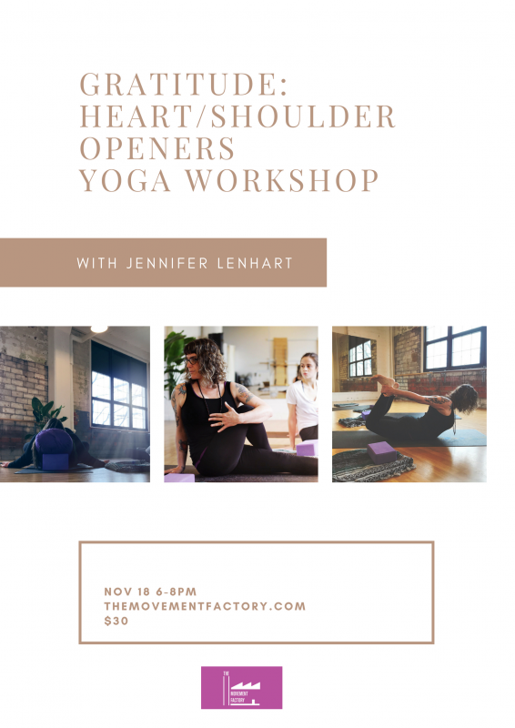 Gratitude: Heart/Shoulder Openers Yoga Workshop